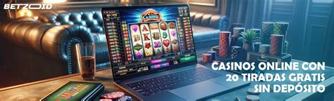 tiradas gratis casino online|Giros gratis en casinos online .